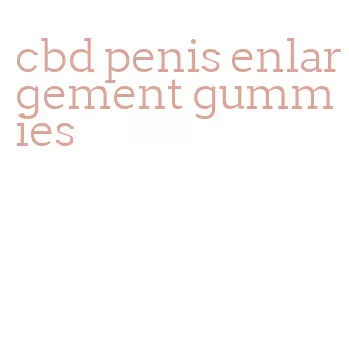 cbd penis enlargement gummies