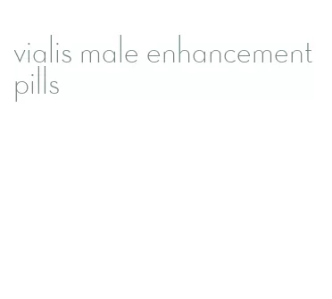 vialis male enhancement pills