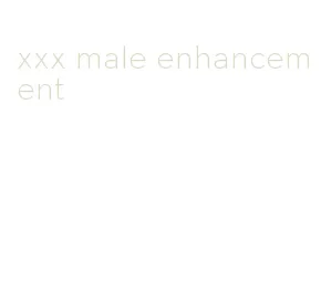 xxx male enhancement