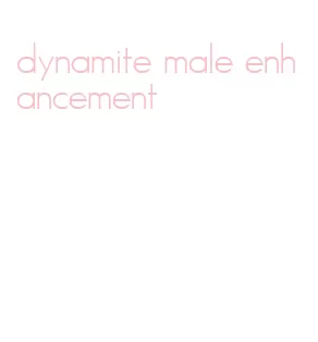 dynamite male enhancement