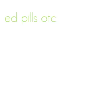 ed pills otc