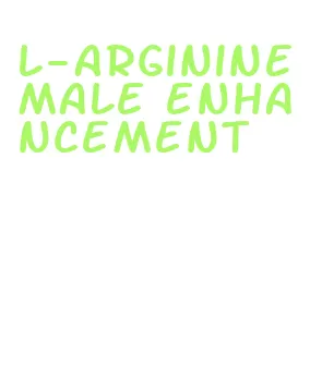 l-arginine male enhancement