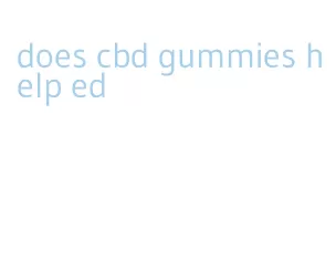 does cbd gummies help ed