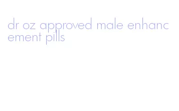 dr oz approved male enhancement pills