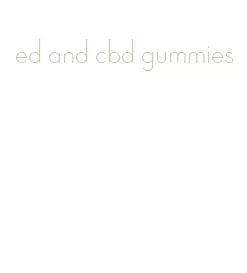 ed and cbd gummies