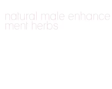 natural male enhancement herbs