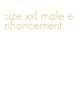 size xxl male enhancement