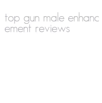 top gun male enhancement reviews