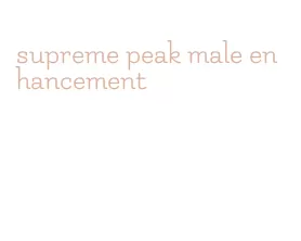 supreme peak male enhancement