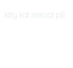 kitty kat sexual pill