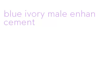 blue ivory male enhancement