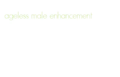 ageless male enhancement