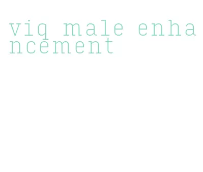 viq male enhancement