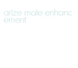 arize male enhancement