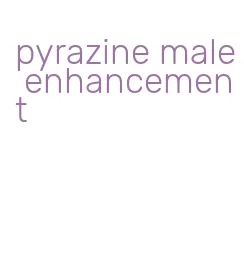 pyrazine male enhancement