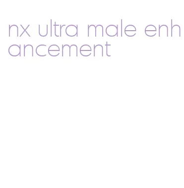 nx ultra male enhancement