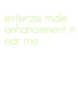 extenze male enhancement near me