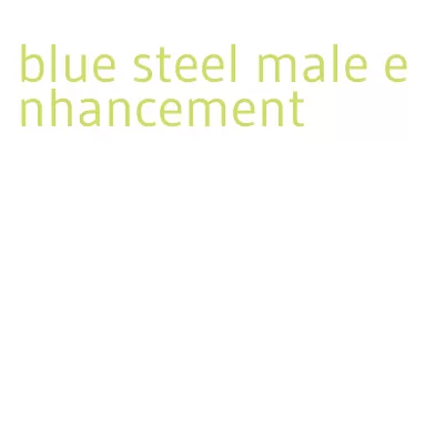 blue steel male enhancement