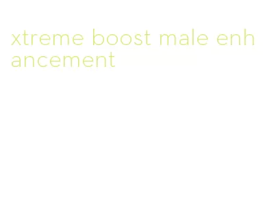 xtreme boost male enhancement