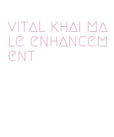 vital khai male enhancement