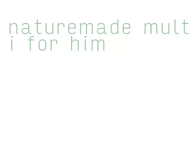 naturemade multi for him