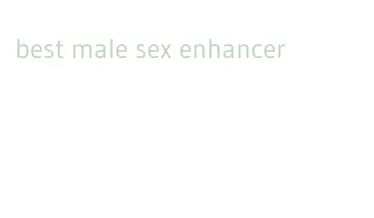 best male sex enhancer