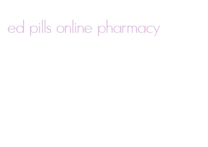 ed pills online pharmacy