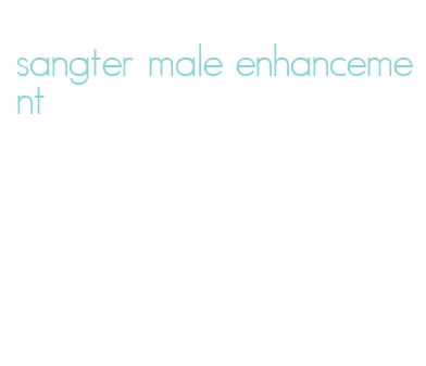 sangter male enhancement