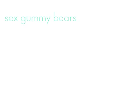 sex gummy bears