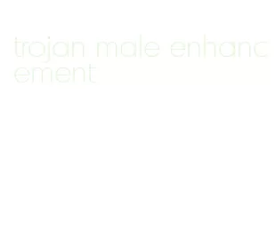 trojan male enhancement