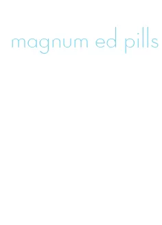 magnum ed pills