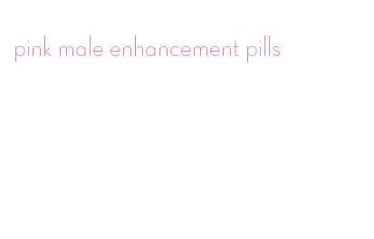 pink male enhancement pills