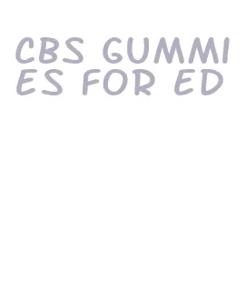 cbs gummies for ed