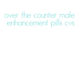 over the counter male enhancement pills cvs