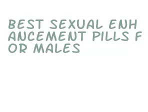 best sexual enhancement pills for males