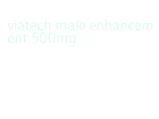 viatech male enhancement 500mg