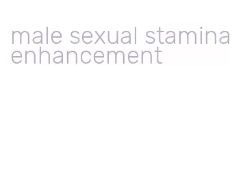 male sexual stamina enhancement