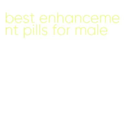 best enhancement pills for male