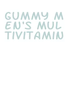 gummy men's multivitamin