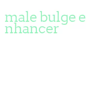 male bulge enhancer