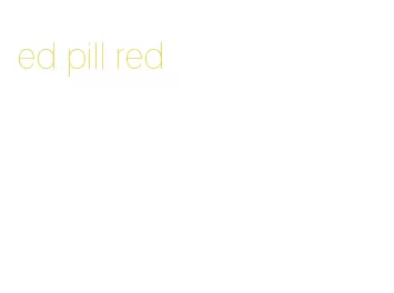 ed pill red