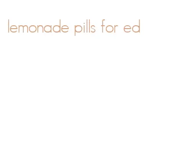 lemonade pills for ed