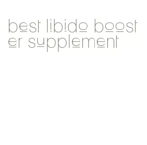 best libido booster supplement