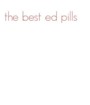 the best ed pills