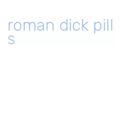 roman dick pills