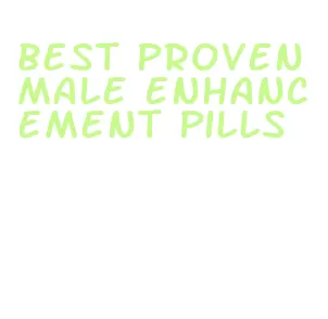 best proven male enhancement pills