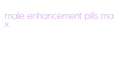 male enhancement pills max