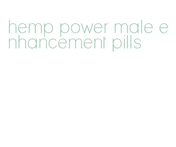 hemp power male enhancement pills