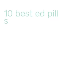 10 best ed pills