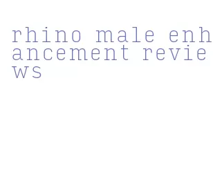 rhino male enhancement reviews